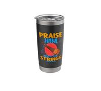 Praise Him with The Strings Stainless Steel Insulated Tumbler