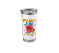 Praise Him with The Strings Stainless Steel Insulated Tumbler