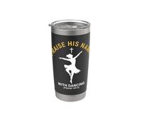 Praise His Name with Dancing Psalm 149:3 Religious Dancer Stainless Steel Insulated Tumbler