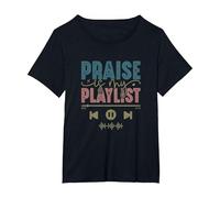 Praise is My Playlist T-Shirt, Women's Plus, Black, 6X