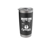 Praise Loud Cymbals Drumming Percussion Christian Drummer Stainless Steel Insulated Tumbler