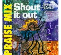 Praise Mix: Shout It Out