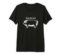 Praise the Lard T- Shirt for Bacon Lovers Premium T-Shirt