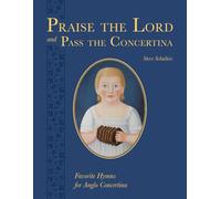 Praise the Lord and Pass the Concertina