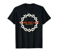 Praise The Lord Jesus is King (Crown of Thorns Graphic) T-Shirt