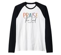 Praise The Lord Psalm 1061 Bible Verse Christian Raglan Baseball Tee