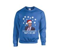 Praising Santa For Delivering Presents That's His Job Jumper Keane Roy Sarcastic Funny Jokes Santa Claus Xmas Gift Unisex Kids Adult Sweatshirt(3XL, Royal Blue)
