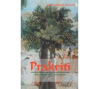 Prakriti: Your Ayurvedic Constitution