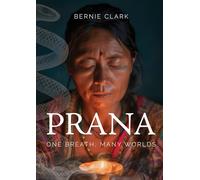 Prana: One Breath, Many Worlds