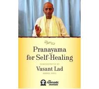 PRANAYAMA FOR SELF HEALING VASANT LAD BREATHING DVD YOGA MEDITATION SELF HEALING