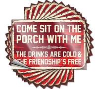 Prank Stickers for Adults Come Sit On The Porch with Me The Drinks are Cold and The Friendship is Free Funny Sticker 10 Pcs Man Cave Bar Funny Signs for Home Decor(6X9CM)