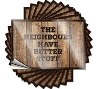 Prank Stickers The Neighbours Have Better Stuff Funny Sticker 10 Pcs Man Cave Wall Decor Warning Signs for Bedroom(8X12CM)