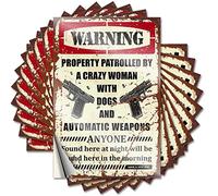 Prank Stickers Warning Property Patrolled By A Crazy Bitch with Dogs and Automatic Weapons Funny Sticker 10 Pcs Decals for Cars Car Decals(6X9CM)