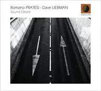 Pratesi Romano & Liebman Dave - Sound Desire