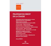 Pratique du droit de la chasse