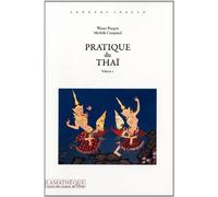 Pratique du thaï Volume 2 (livre + 1 CD audio)