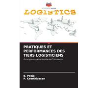 Pratiques Et Performances Des Tiers Logisticiens: En ce qui concerne la ville de Coimbatore