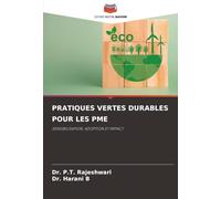 PRATIQUES VERTES DURABLES POUR LES PME: SENSIBILISATION, ADOPTION ET IMPACT