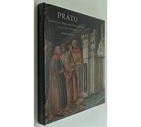 Prato: Architecture, Piety, and Political Identity in a Tuscan City-state