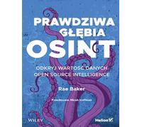 Prawdziwa głębia OSINT: Odkryj wartość danych Open Source Intelligence