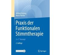 Praxis der Funktionalen Stimmtherapie - 9783662645789