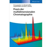 Praxis der multidimensionalen Chromatographie