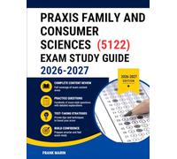 Praxis Family and Consumer Sciences (5122) Exam Study Guide 2026-2027
