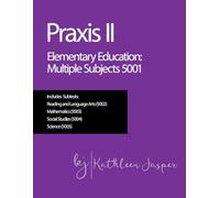 Praxis II Elementary Education: Multiple Subjects (5001)