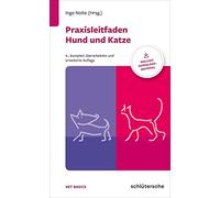 Praxisleitfaden Hund und Katze: Inklusive Downloadmaterial by Nolte New.