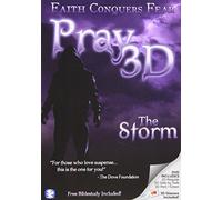 Pray 3d: The Storm