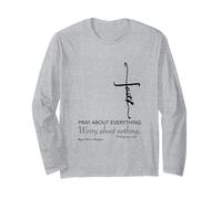 Pray About Everything Long Sleeve T-Shirt