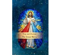Pray and Journal The Divine Mercy