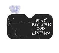 Pray Because God Listens - Christian Car Wind Sun Shade Two Sizes Suitable for Various Vehicles