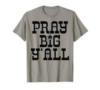 Pray Big Y'all Minimalist, y, Single Color, Jesus, Chris T-Shirt