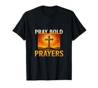 Pray Bold Prayers Cross T-Shirt