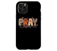 Pray Colossians 4:2 Fall Theme Case for iPhone 11 Pro
