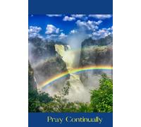 Pray Continually III: Prayer Journal