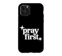 Pray First Christian Faith Religious Prayer Scripture Case for iPhone 11 Pro