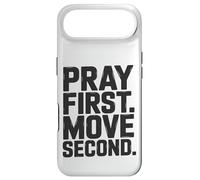 Pray First. Move Second. Case for iPhone Air