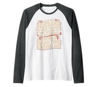 Pray for My Husband He's Still Looking for Me - Raglan Baseball Tee