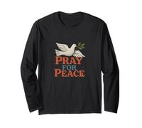 Pray for Peace Dove of Hope and Peace Long Sleeve T-Shirt