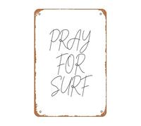Pray For Surf Script 2 Metal Tin Sign 8x12 inch Wall Decor Gifts for Home,Street,Bars,Restaurants,Cafes,Store