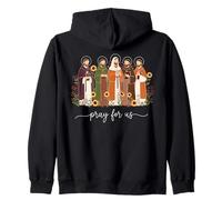 Pray For Us Catholic Saints Saints Day Prayer Zip Hoodie