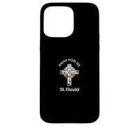 Pray For Us St David Case for iPhone 15 Pro Max