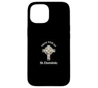 Pray For Us St Dominic Case for iPhone 15