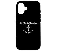 Pray For Us St. Maria Faustina Patron Saint Case for iPhone 16