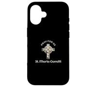 Pray For Us St Maria Goretti Case for iPhone 16