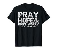 Pray Hope & Don't Worry Christian Faith Tee Saint Padre Pio T-Shirt