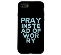 Pray Instead Of Worry. Christian message vintage style Case for iPhone SE (2020) / 7/8