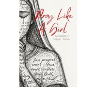 Pray Like A Girl